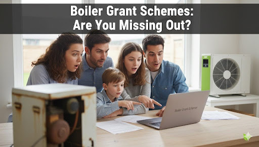 Boiler Grant Schemes