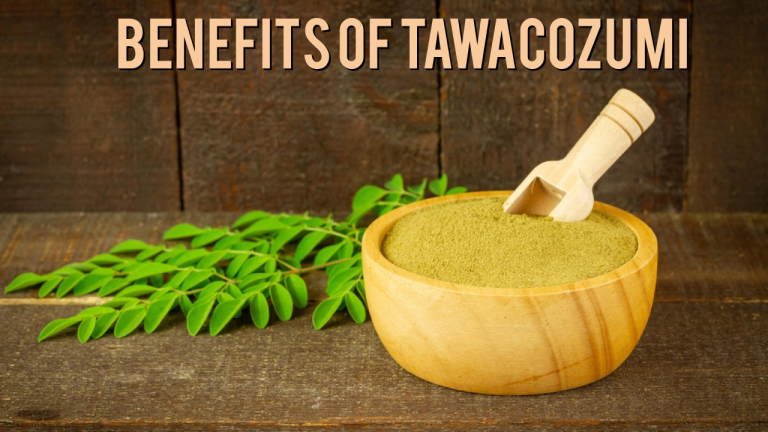benefits of tawacozumi